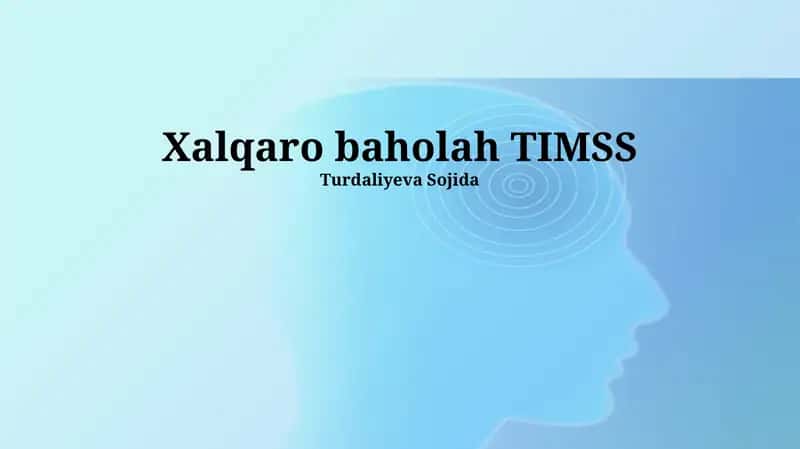 Xalqaro baholah TIMSS 1