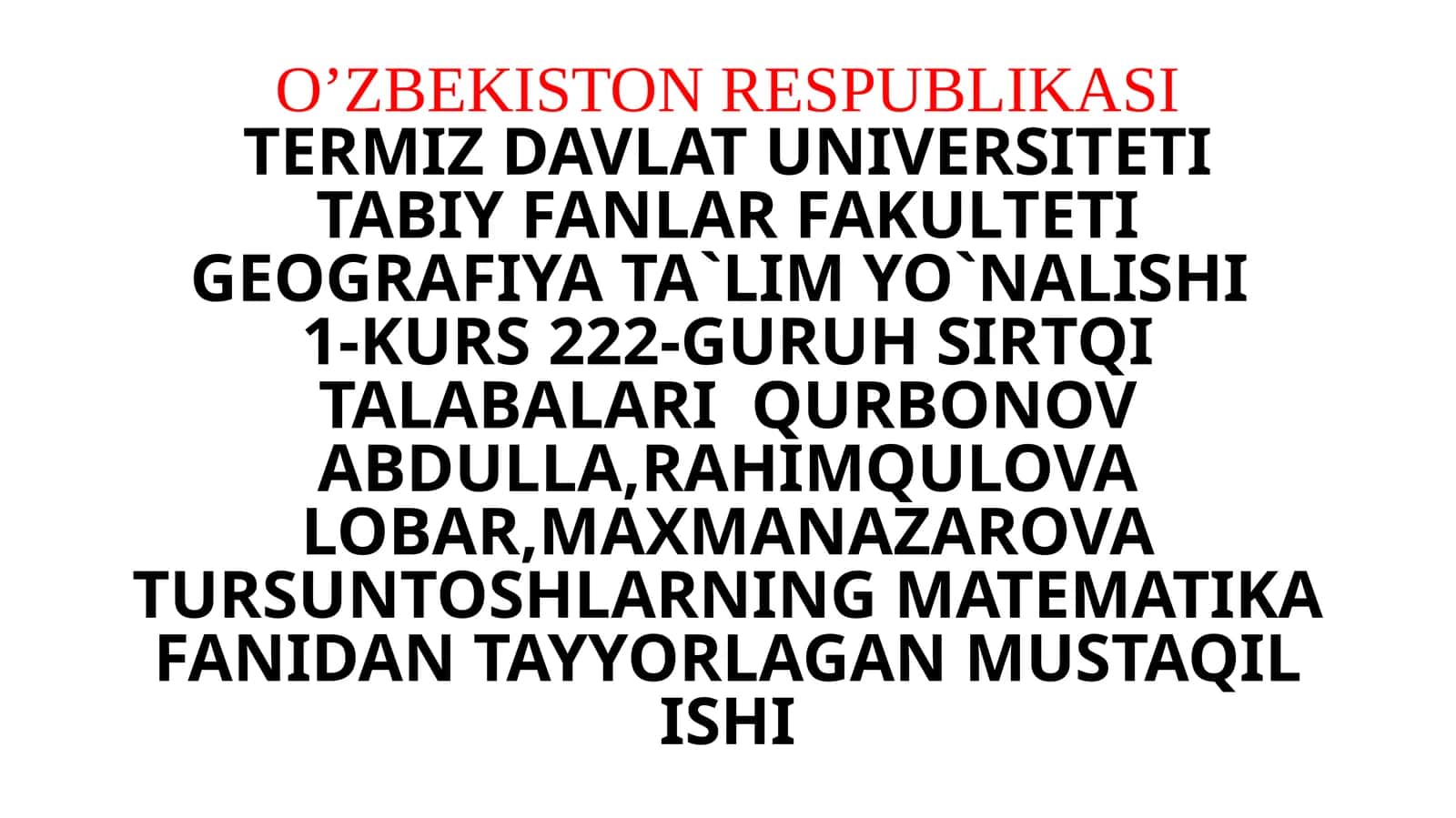 TOSHLARNING MATEMATIKA FANIDAN TAYYORLAGAN MUSTAQIL ISHI 1