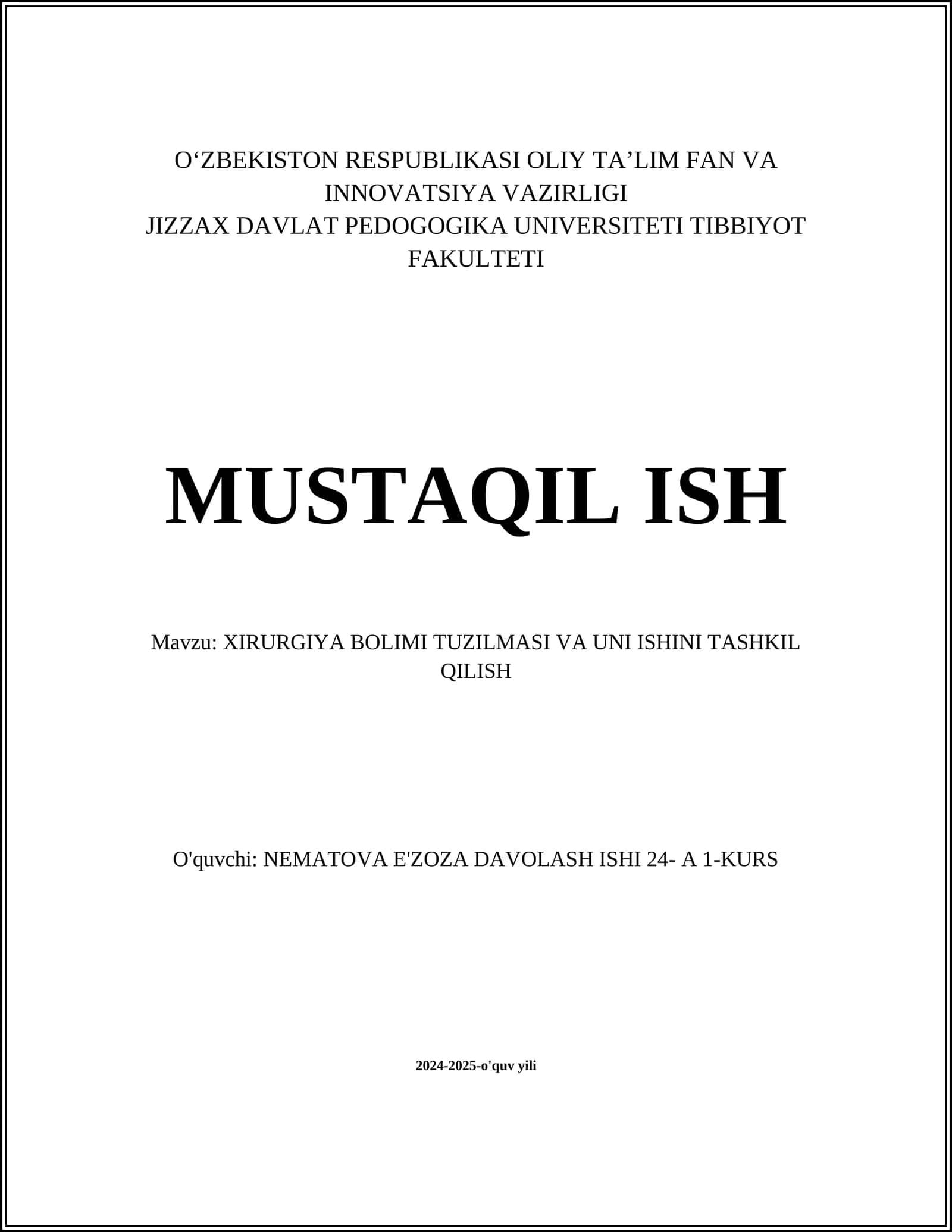 XIRURGIYA BOLIMI TUZILMASI VA UNI ISHINI TASHKIL QILISH 1