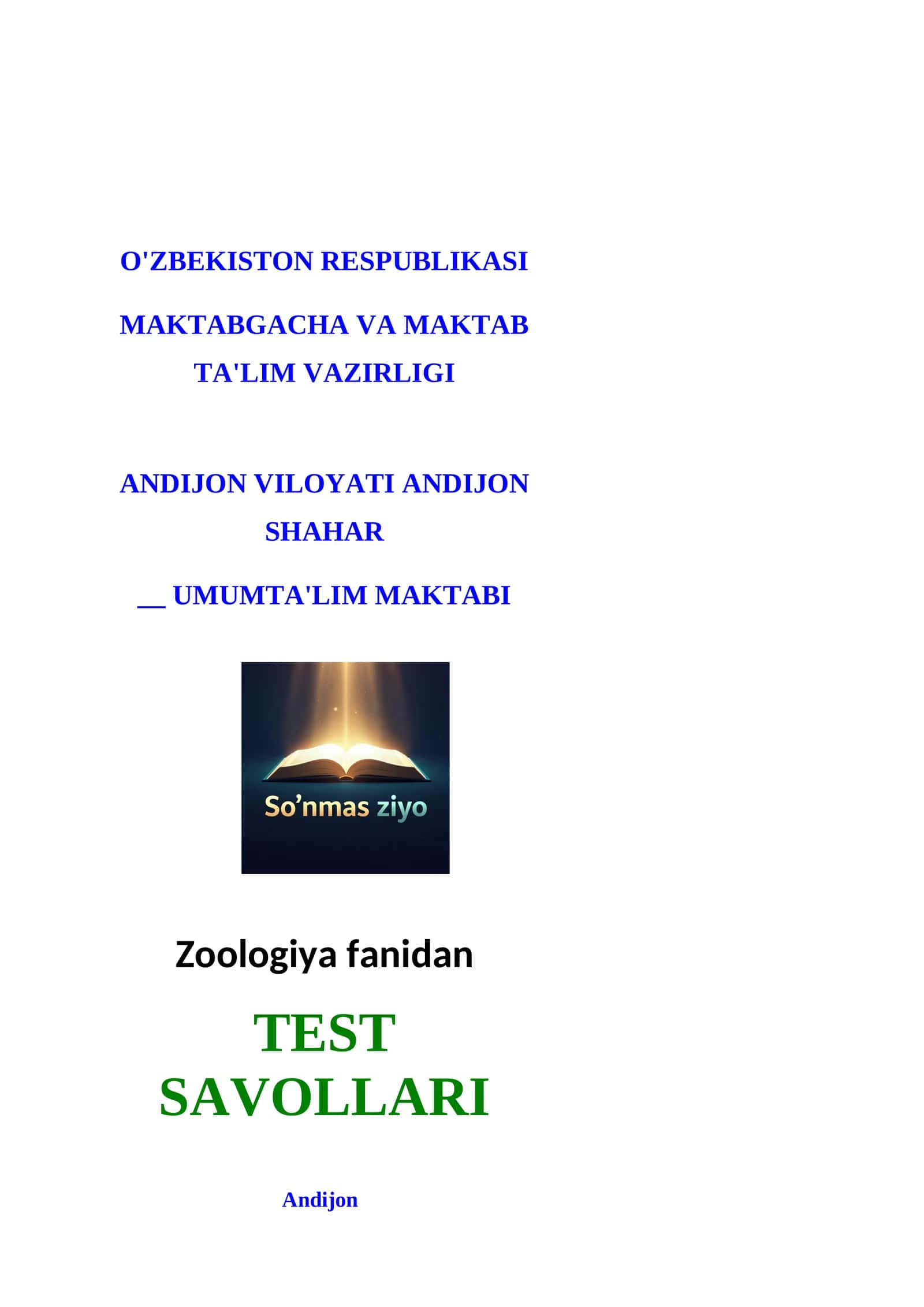 7-sinflar uchun Zoologiya fanidan TEST SAVOLLARI 1