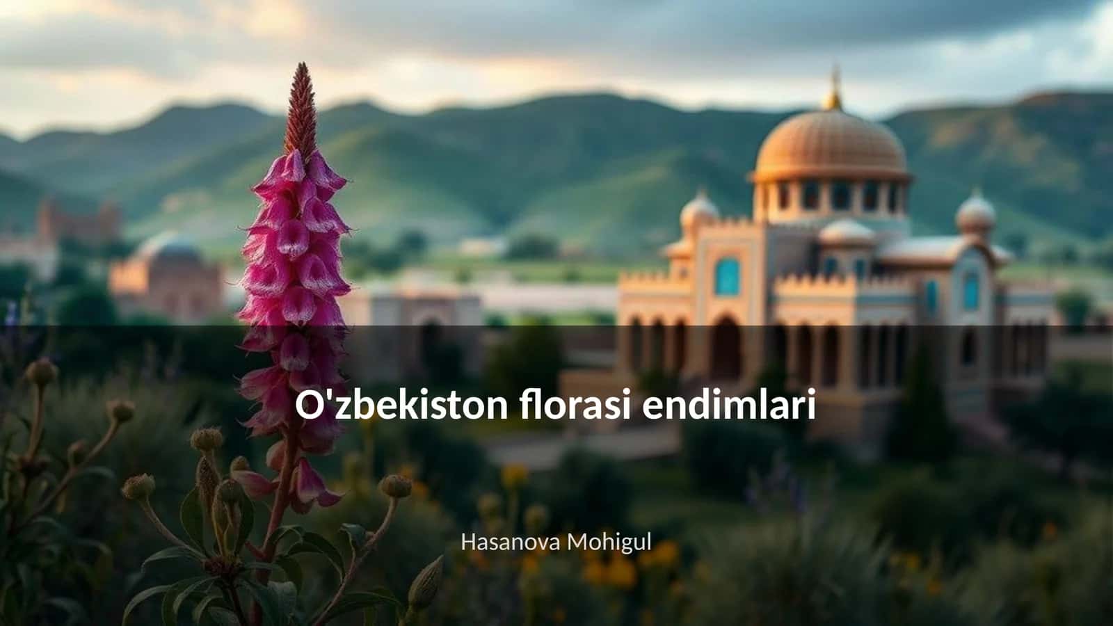 O'zbekiston florasi endimlari 1