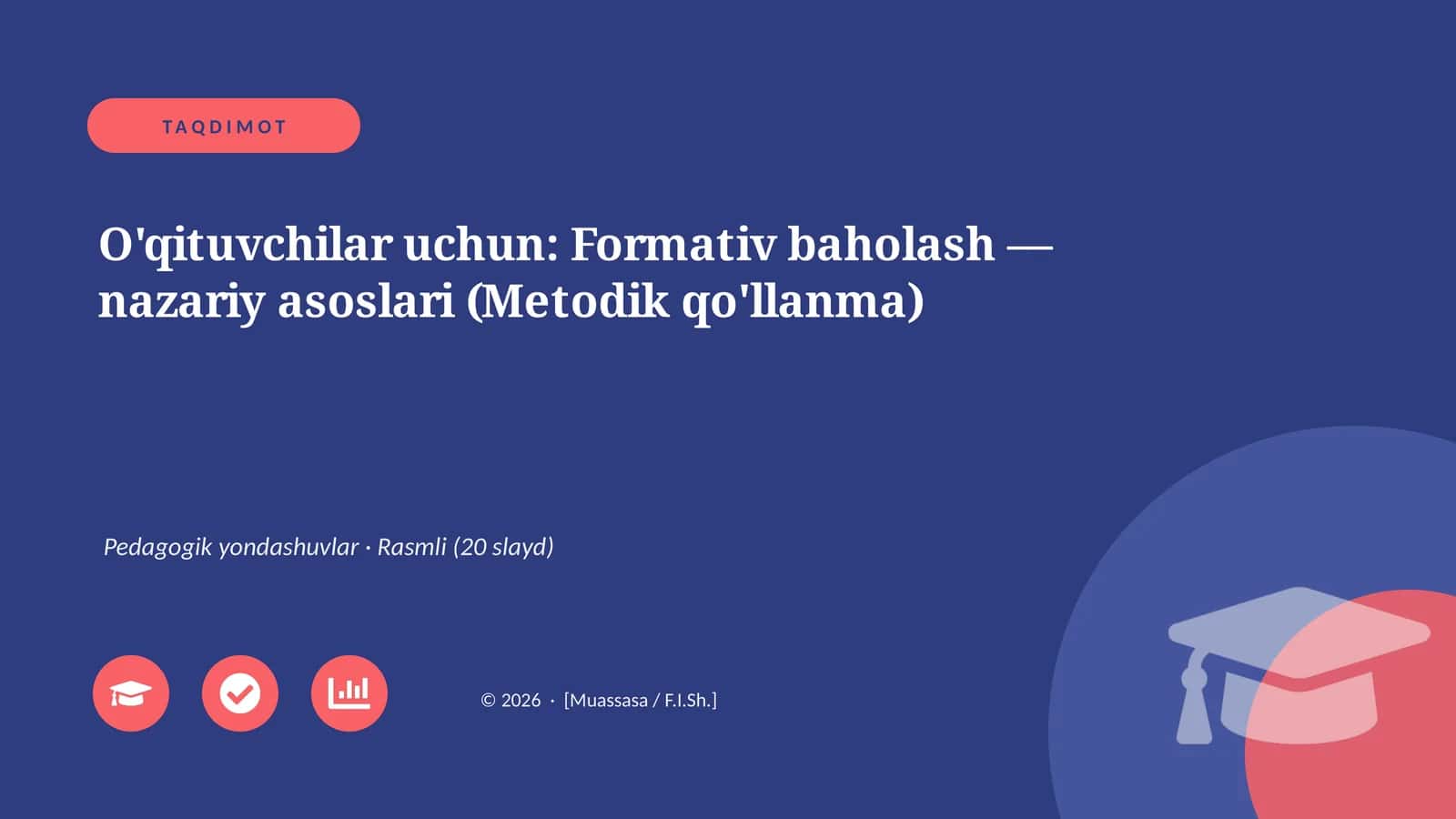 Formativ baholash — nazariy asoslari (Metodik qo'llanma) 1