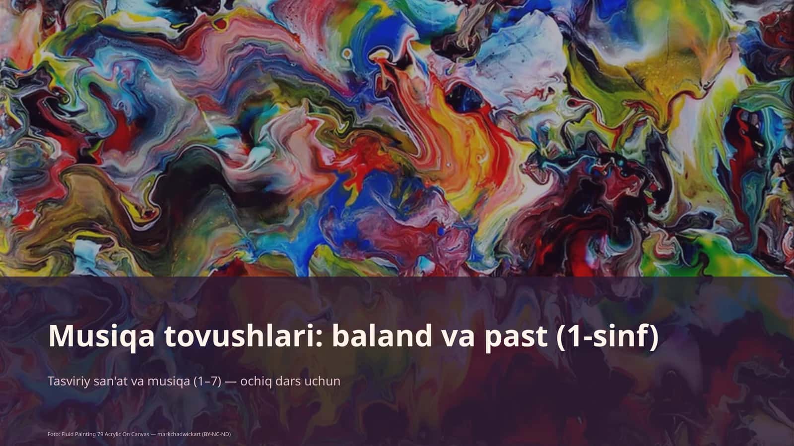 Musiqa tovushlari: baland va past (1-sinf) 1