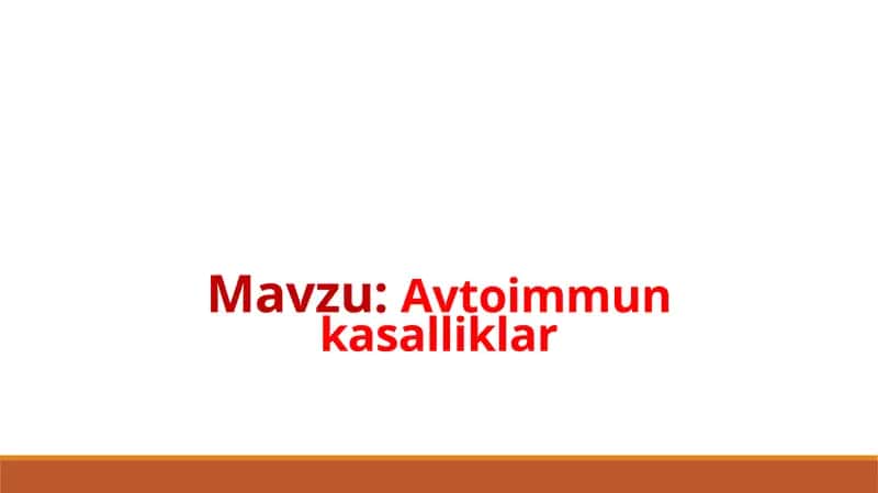 Avtoimmun kasalliklar 1