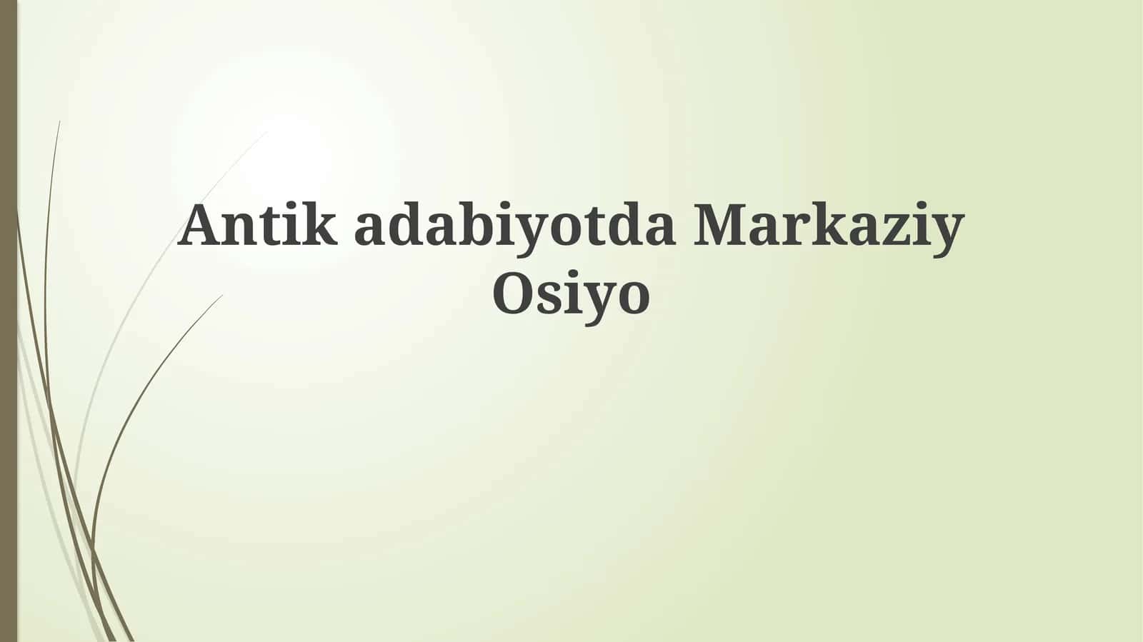Xorazm adabiyoti: qomus va risolalar 1