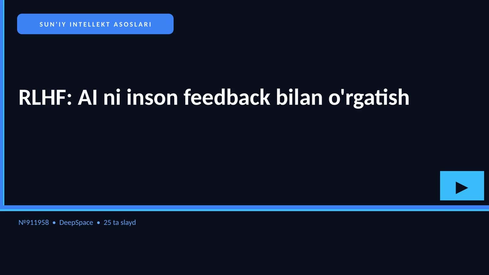 RLHF: AI ni inson feedback bilan o'rgatish 1