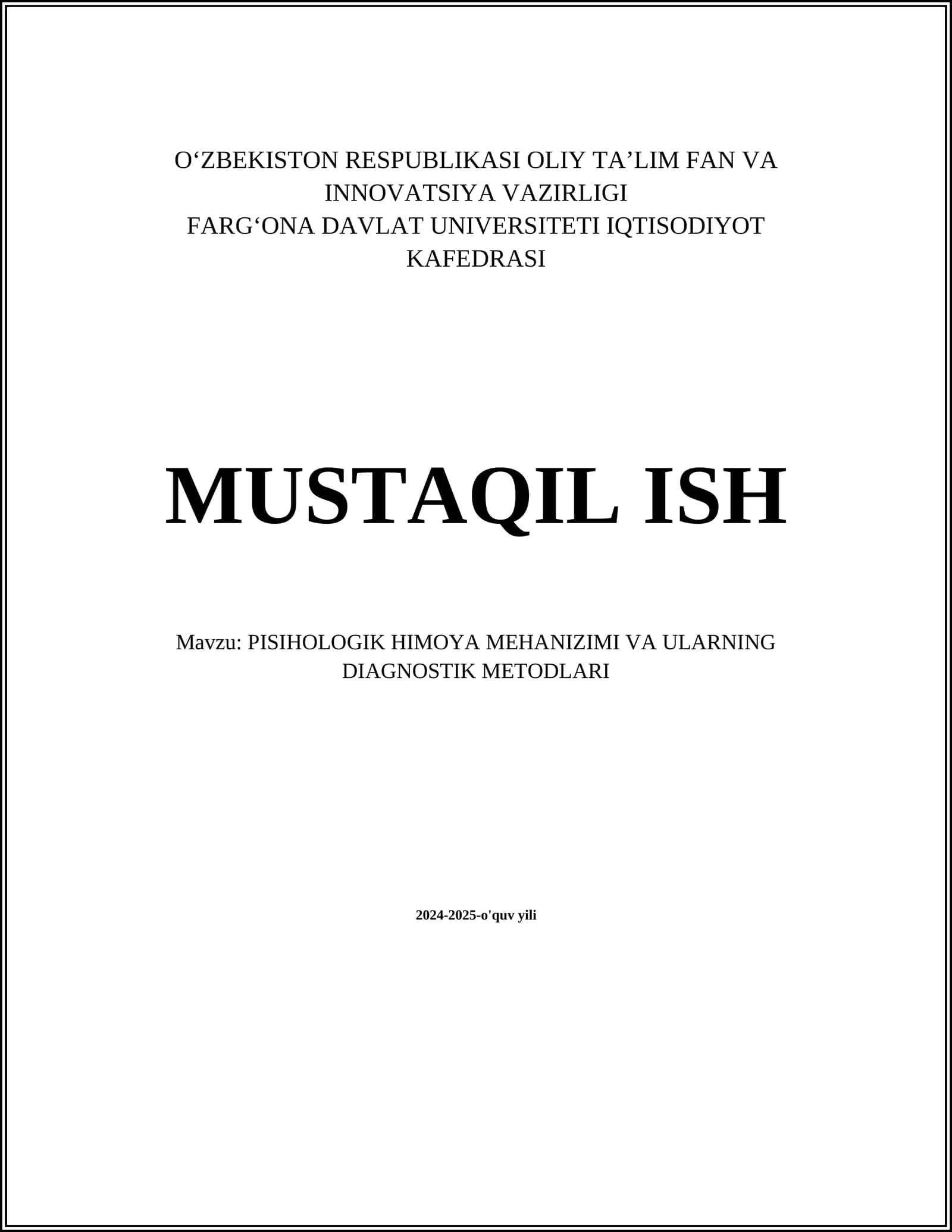 PISIHOLOGIK HIMOYA MEHANIZIMI VA ULARNING DIAGNOSTIK METODLARI 1