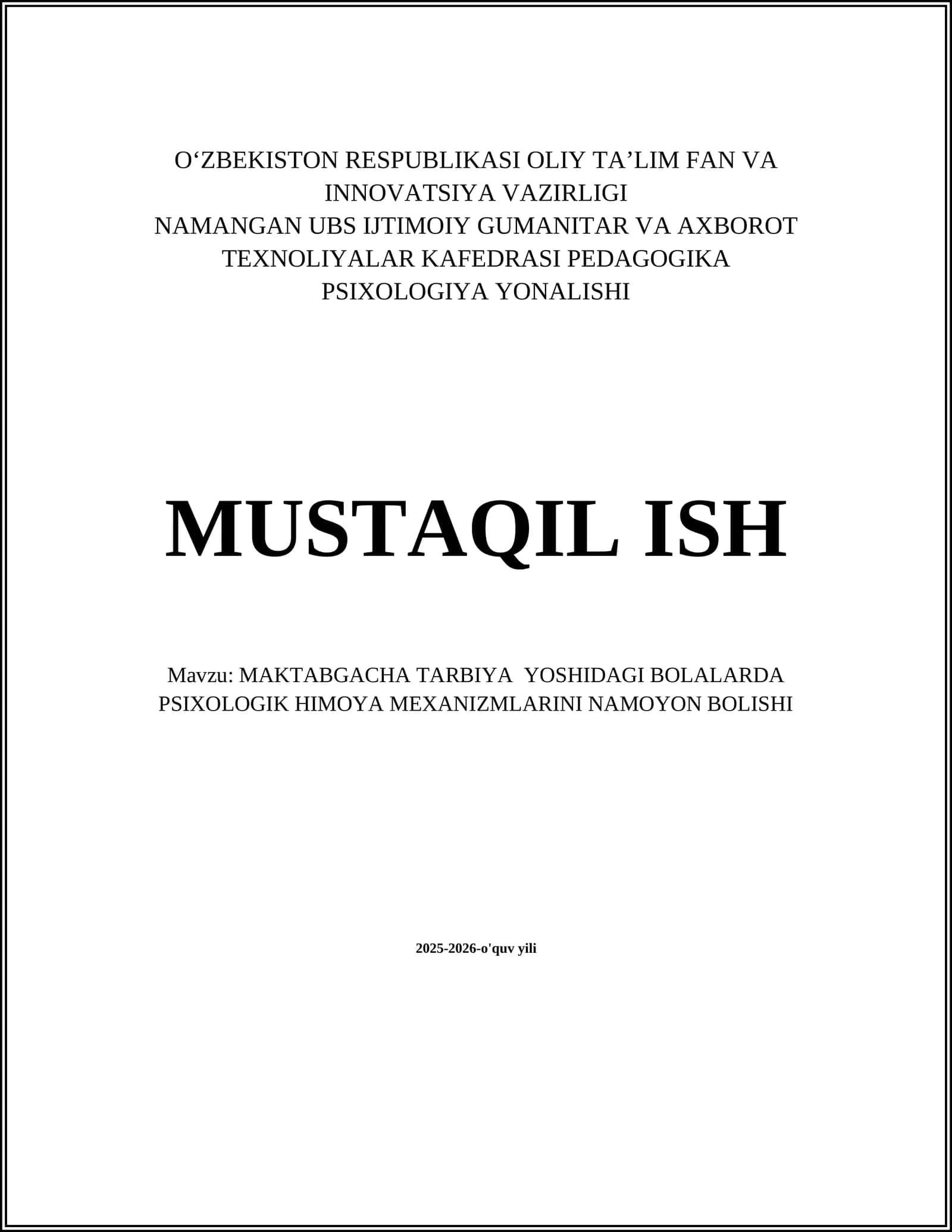 MAKTABGACHA TARBIYA YOSHIDAGI BOLALARDA PSIXOLOGIK HIMOYA MEXANIZMLARINI NAMOYON BOLISHI 1