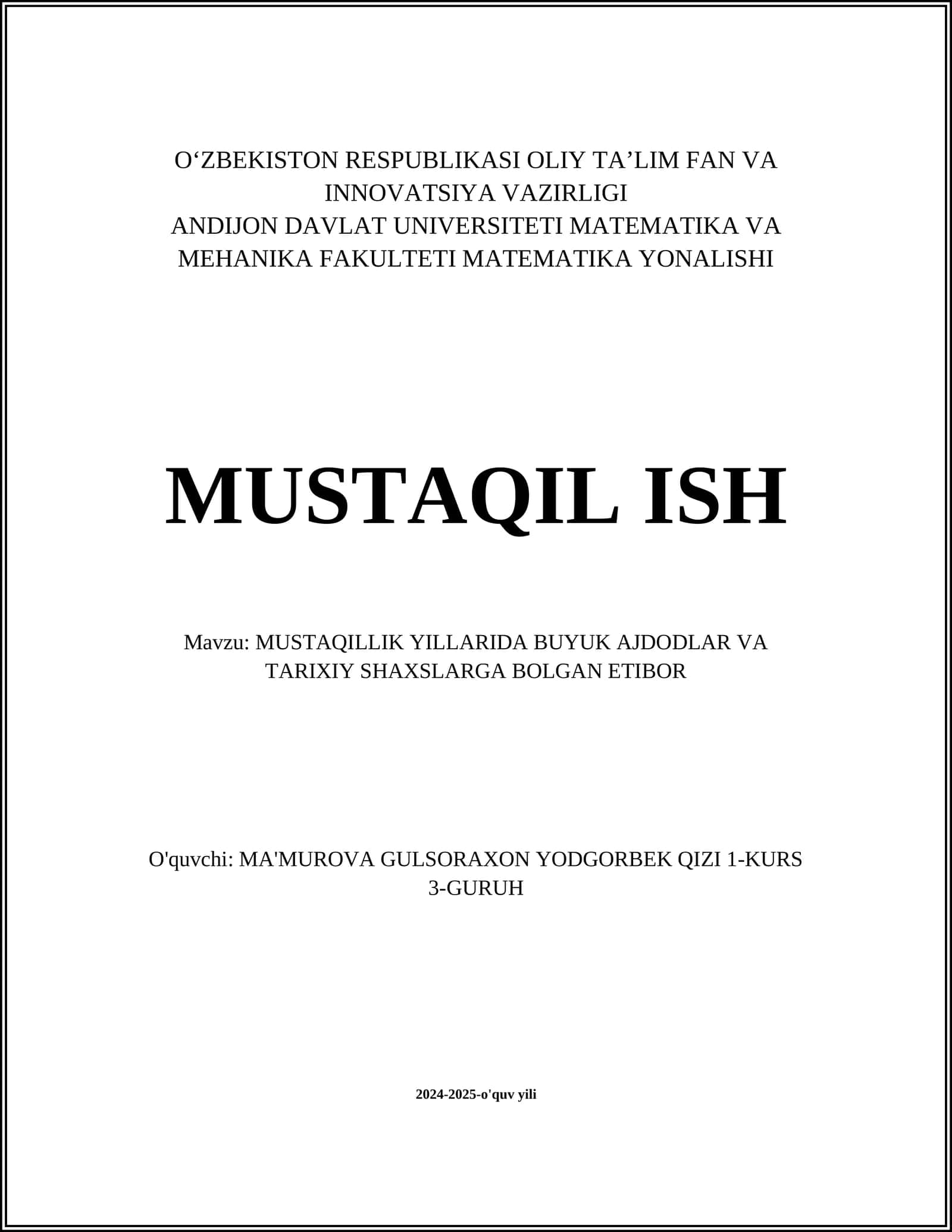 MUSTAQILLIK YILLARIDA BUYUK AJDODLAR VA TARIXIY SHAXSLARGA BOLGAN ETIBOR 1