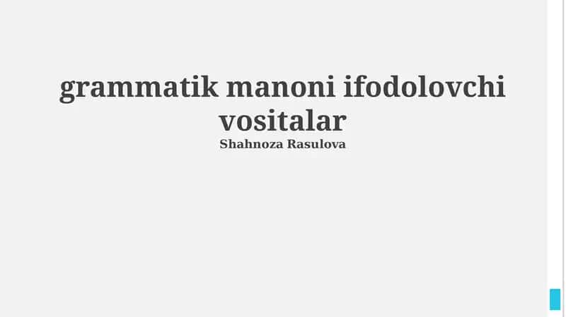 Morfologik vositalar 1