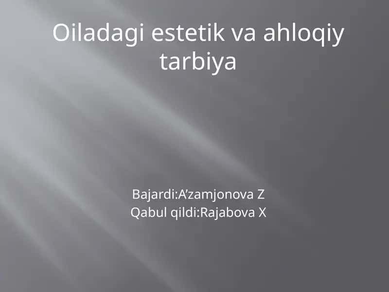 Oiladagiestetikvaahloqiytarbiya 1