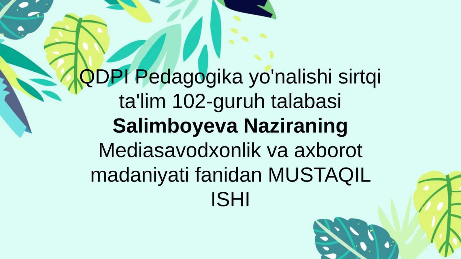 MediasavodxonlikvaaxborotmadaniyatifanidanMUSTAQILISHI 1