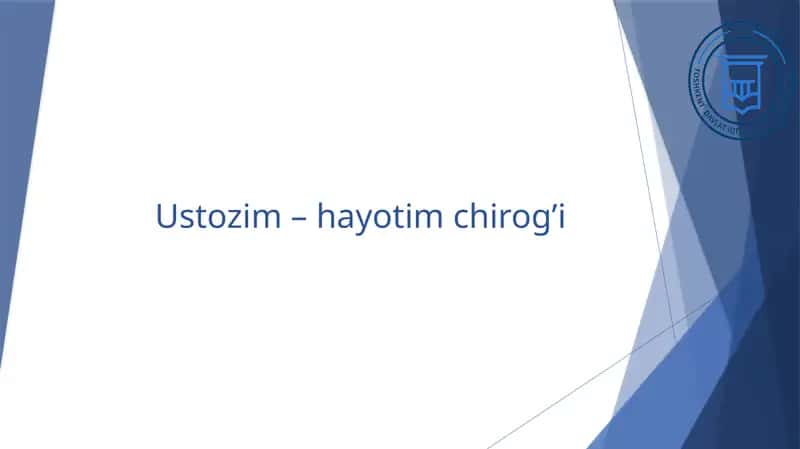 Ustozim – hayotim chirog’i 1