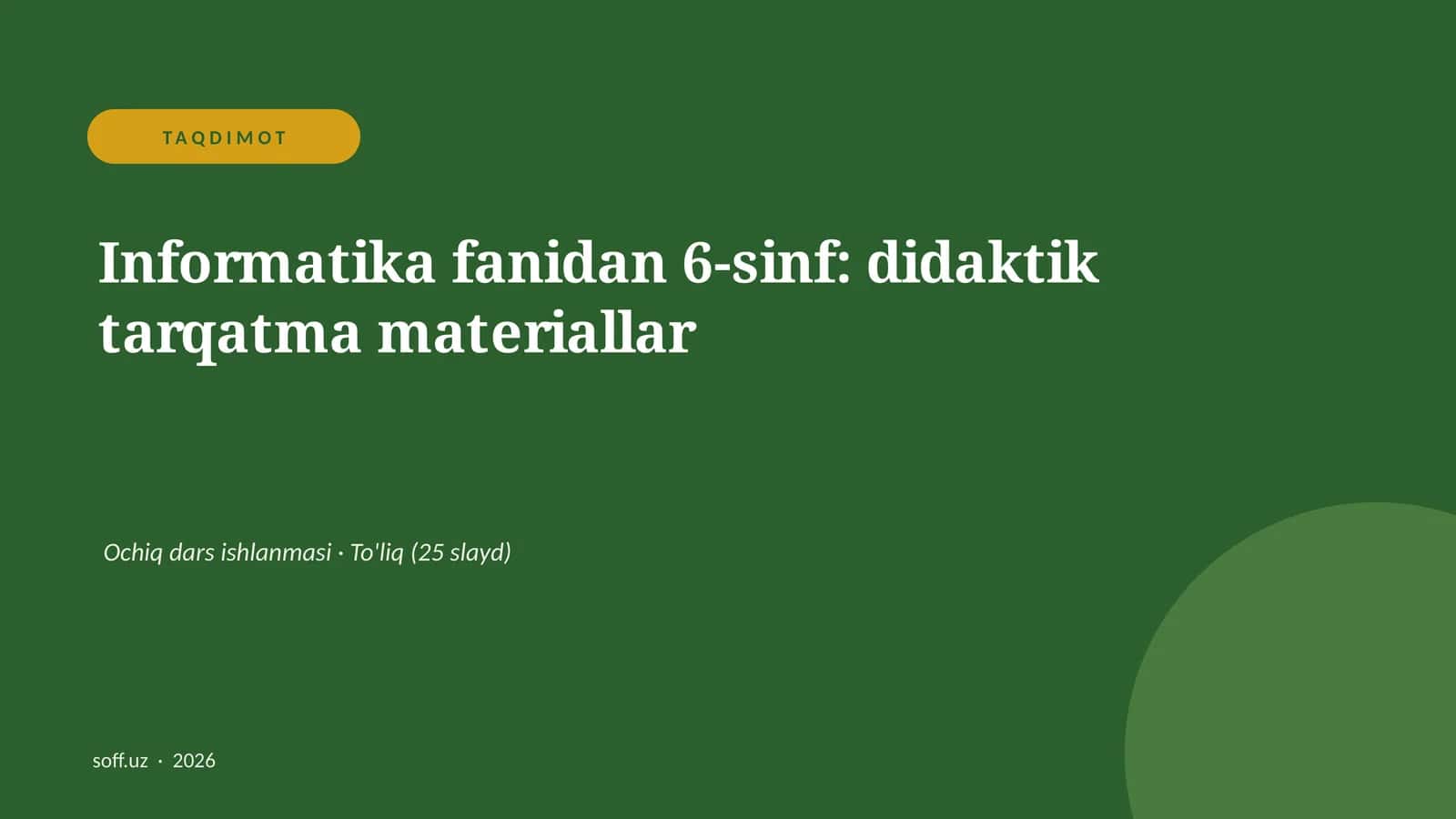 Informatika fanidan 6-sinf: didaktik tarqatma materiallar 1