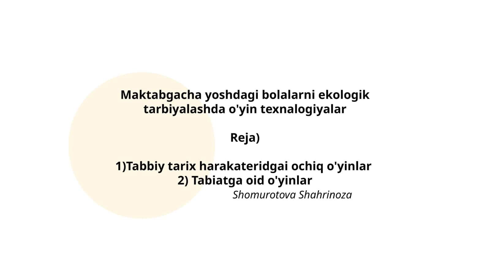 Maktabgacha yoshdagi bolalarni ekologik tarbiyalashda o'yin texnalogiyalar 1