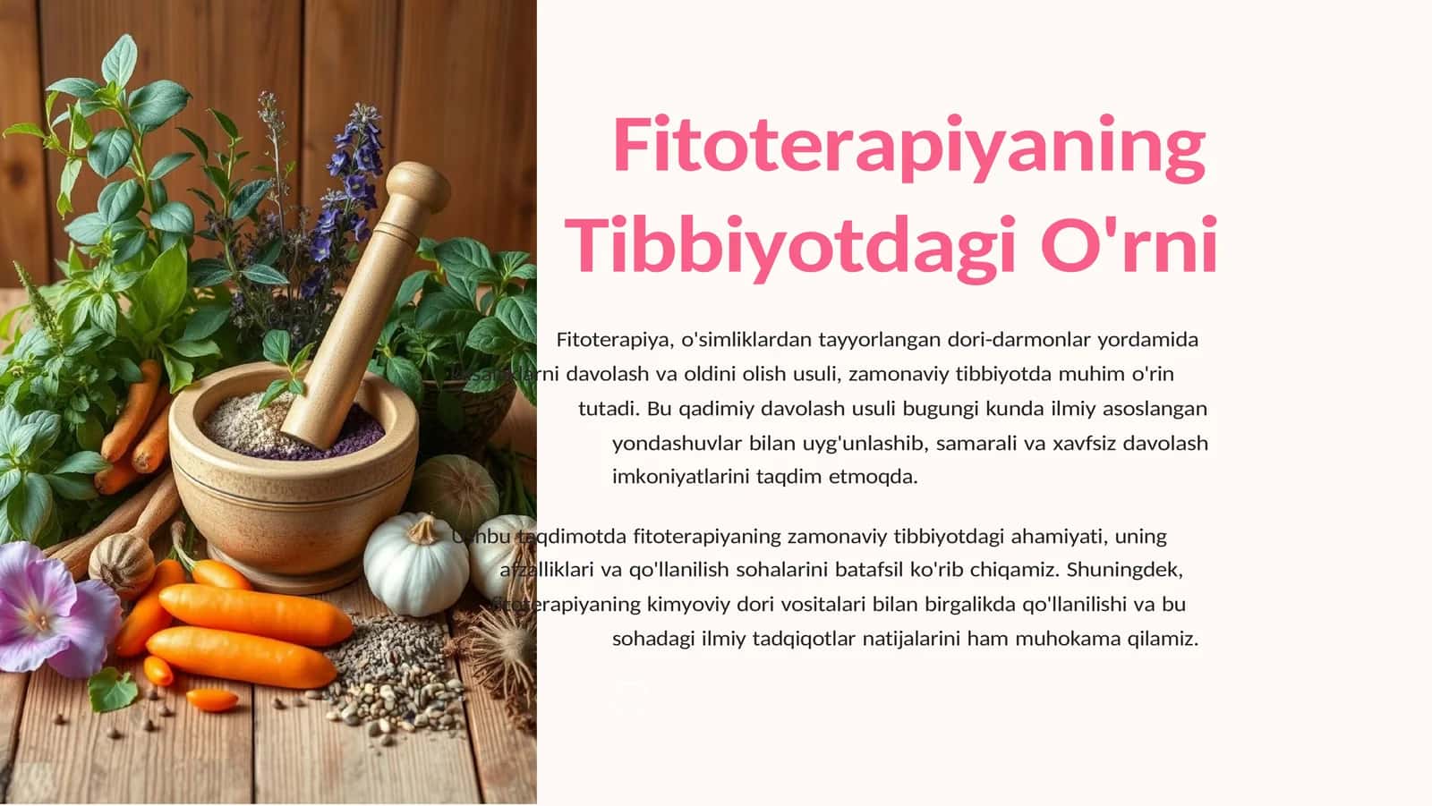 Fitoterapiyaning Tibbiyotdagi O'rni 1