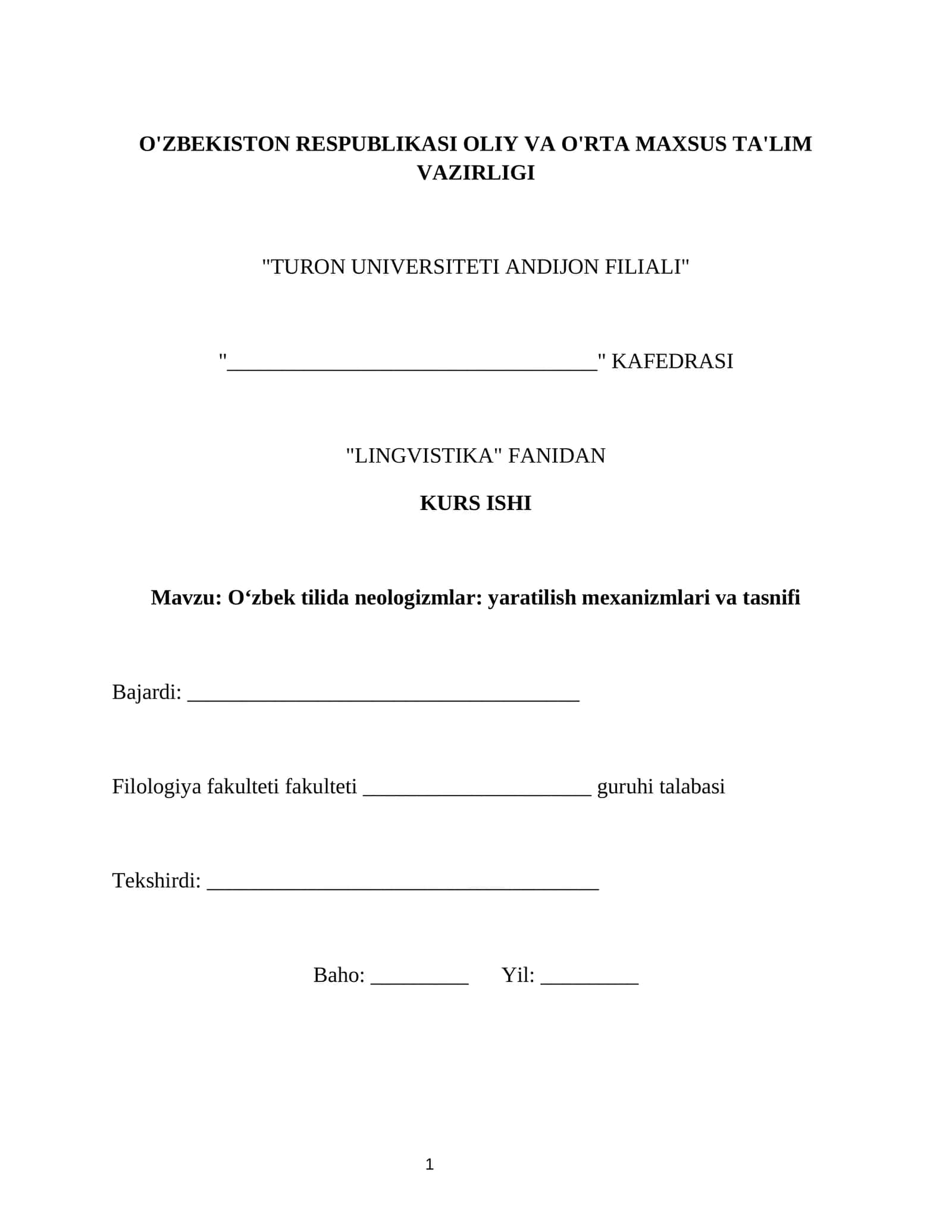 O‘zbek tilida neologizmlar: yaratilish mexanizmlari va tasnifi 1