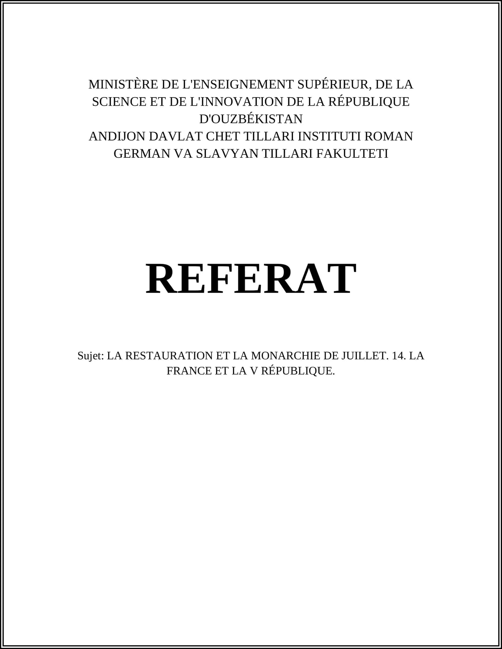 La restauration et la monarchie de Juillet. 14. La France et la V République 1