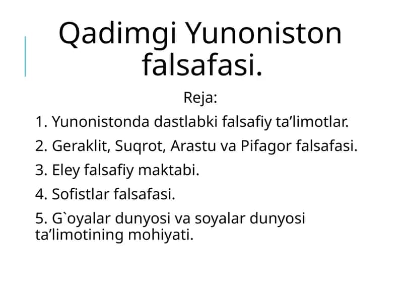 Qadimgi Yunoniston falsafasi 1