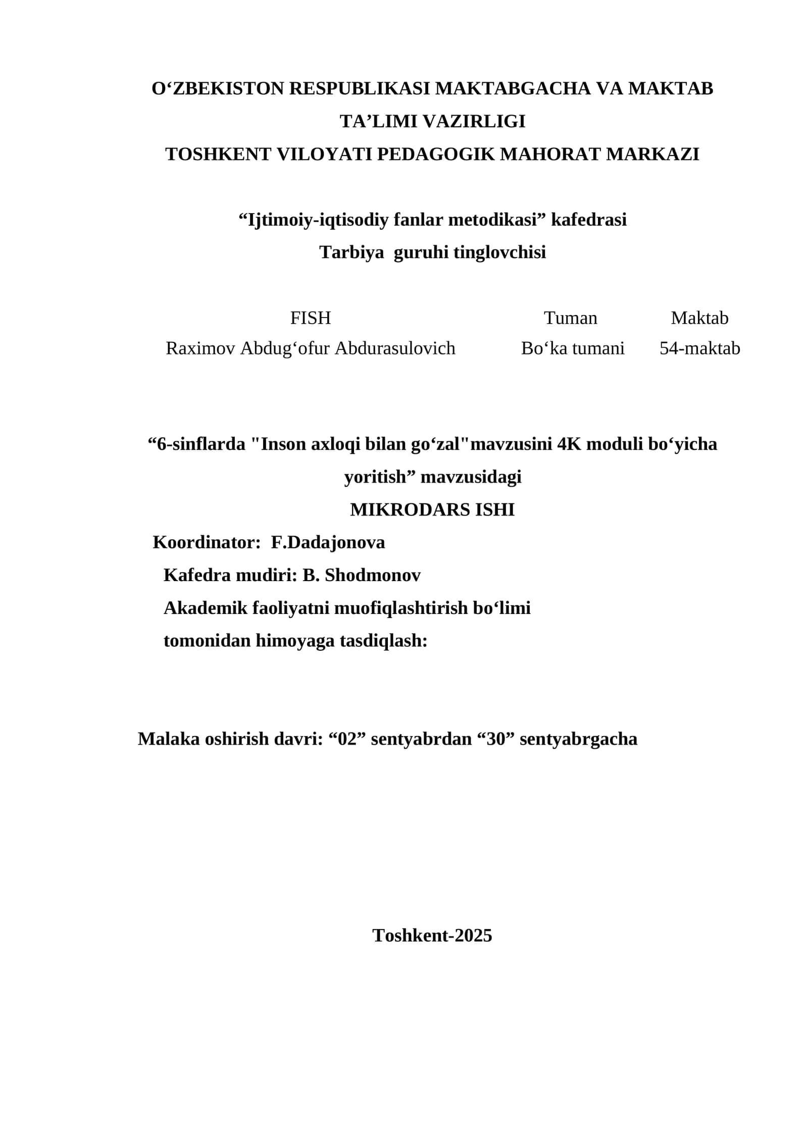 6-sinflarda "Inson axloqi bilan goʻzal"mavzusini 4K moduli boʻyicha yoritish 1
