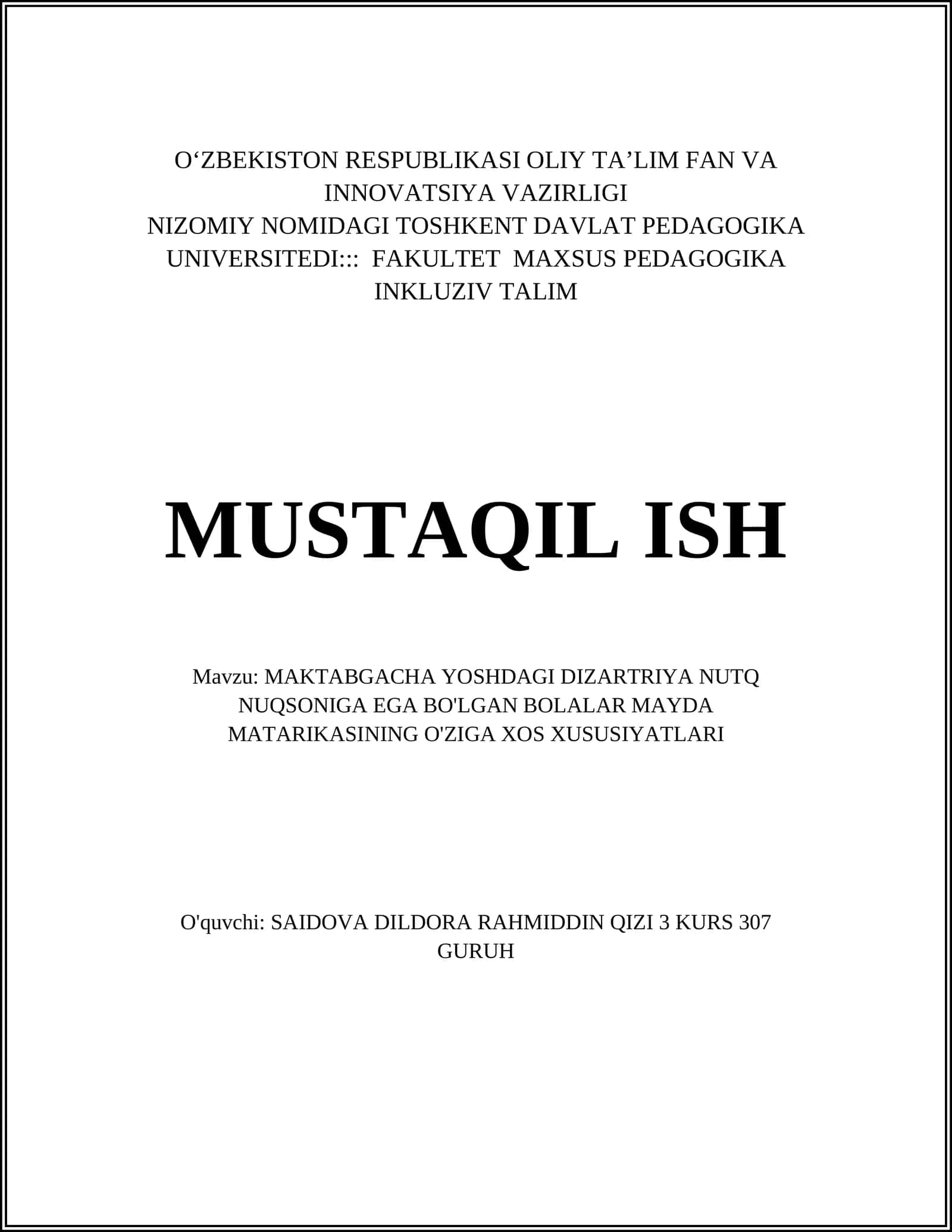 MAKTABGACHA YOSHDAGI DIZARTRIYA NUTQ NUQSONIGA EGA BO'LGAN BOLALAR MAYDA MATARIKASINING O'ZIGA XOS XUSUSIYATLARI 1
