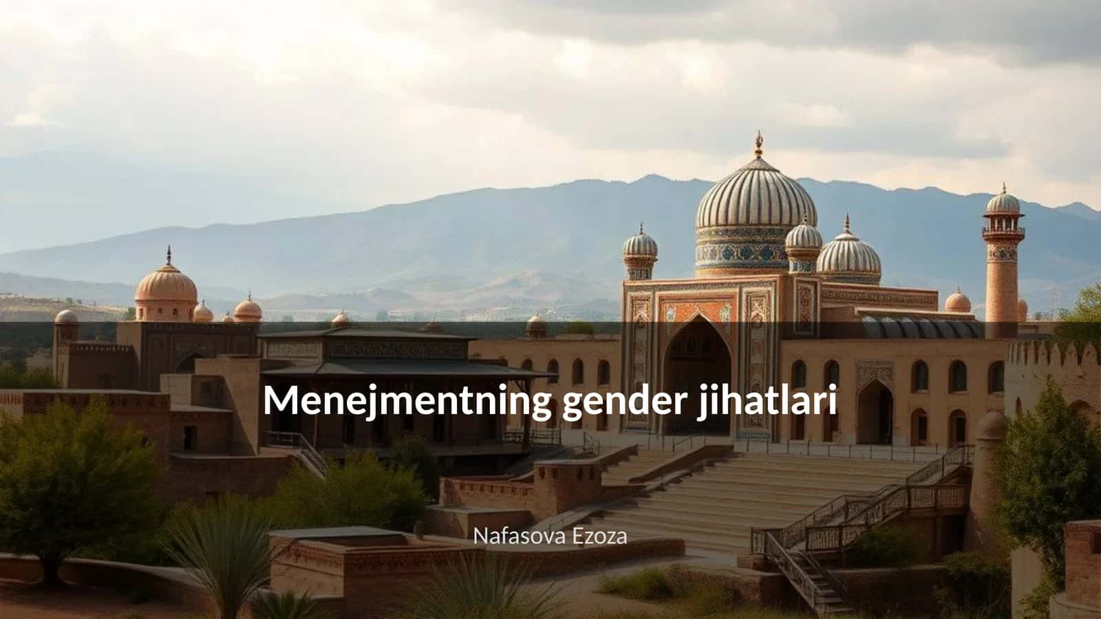 Menejmentning gender jihatlari 1