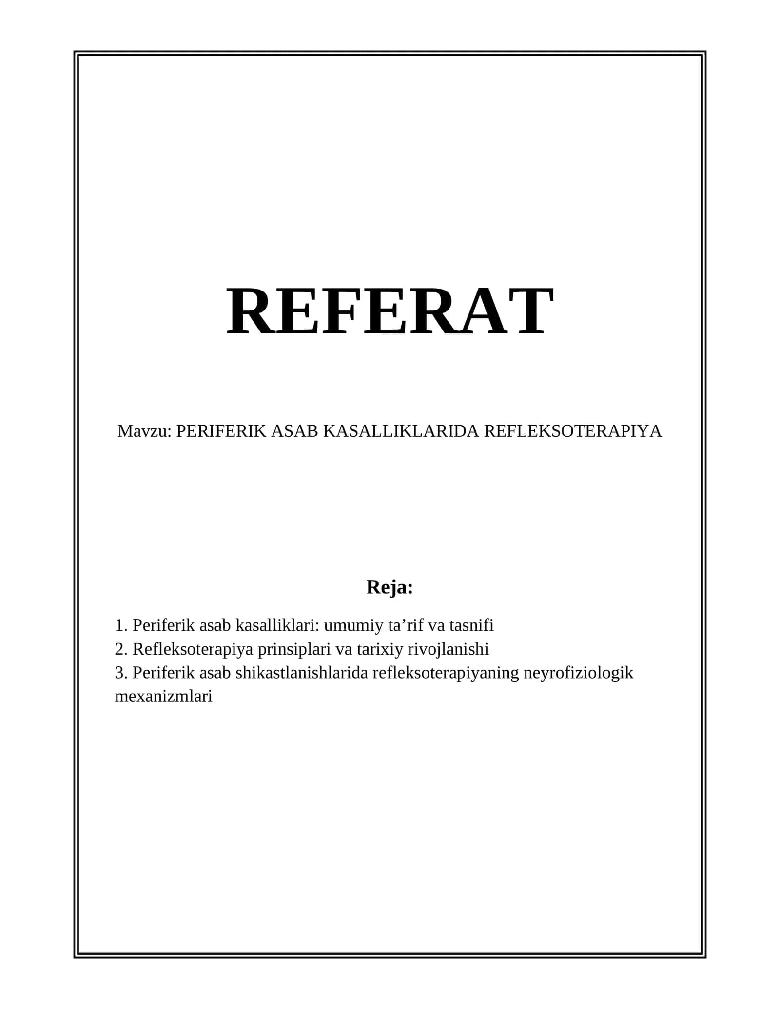 PERIFERIK ASAB KASALLIKLARIDA REFLEKSOTERAPIYA 1