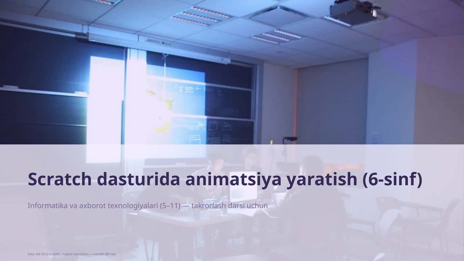 Scratch dasturida animatsiya yaratish (6-sinf) 1