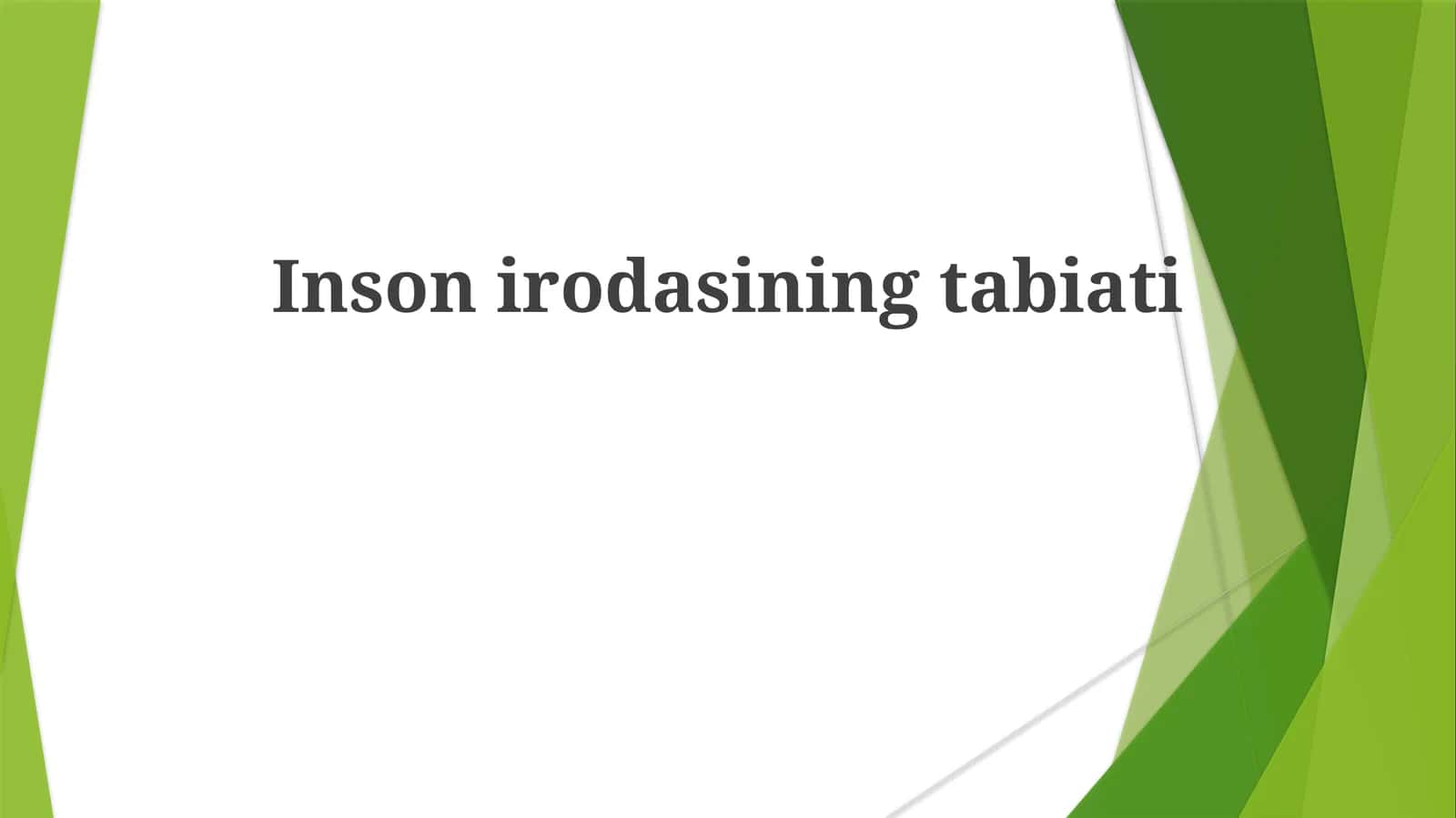 Inson Tabiatining Mohiyati 1