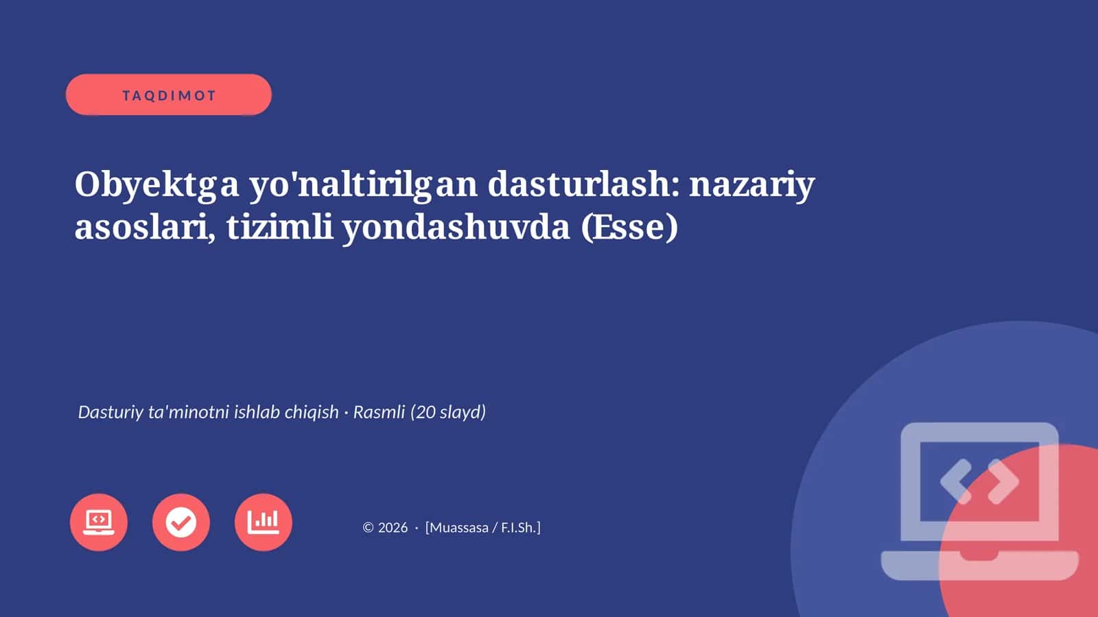 Obyektga yo'naltirilgan dasturlash 1