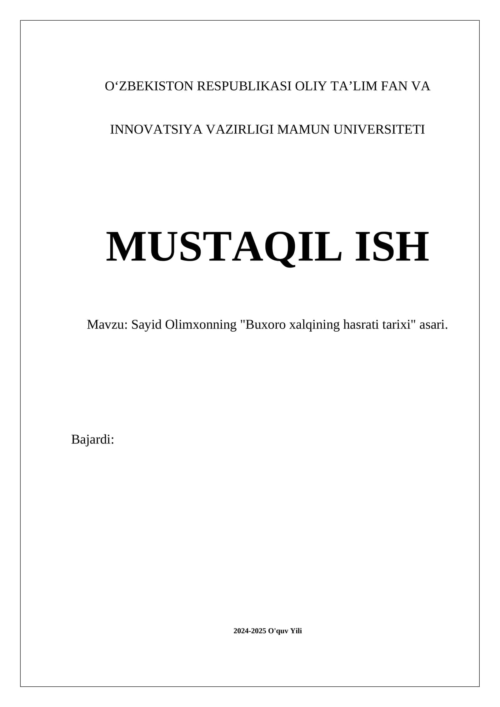 Sayid Olimxonning "Buxoro xalqining hasrati tarixi" asari 1