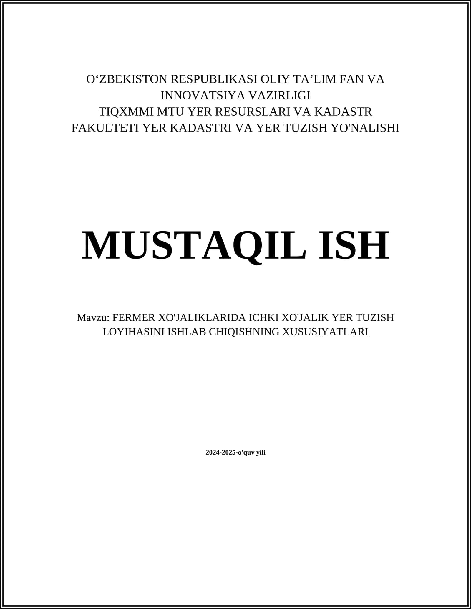 FERMER XO'JALIKLARIDA ICHKI XO'JALIK YER TUZISH LOYIHASINI ISHLAB CHIQISHNING XUSUSIYATLARI 1