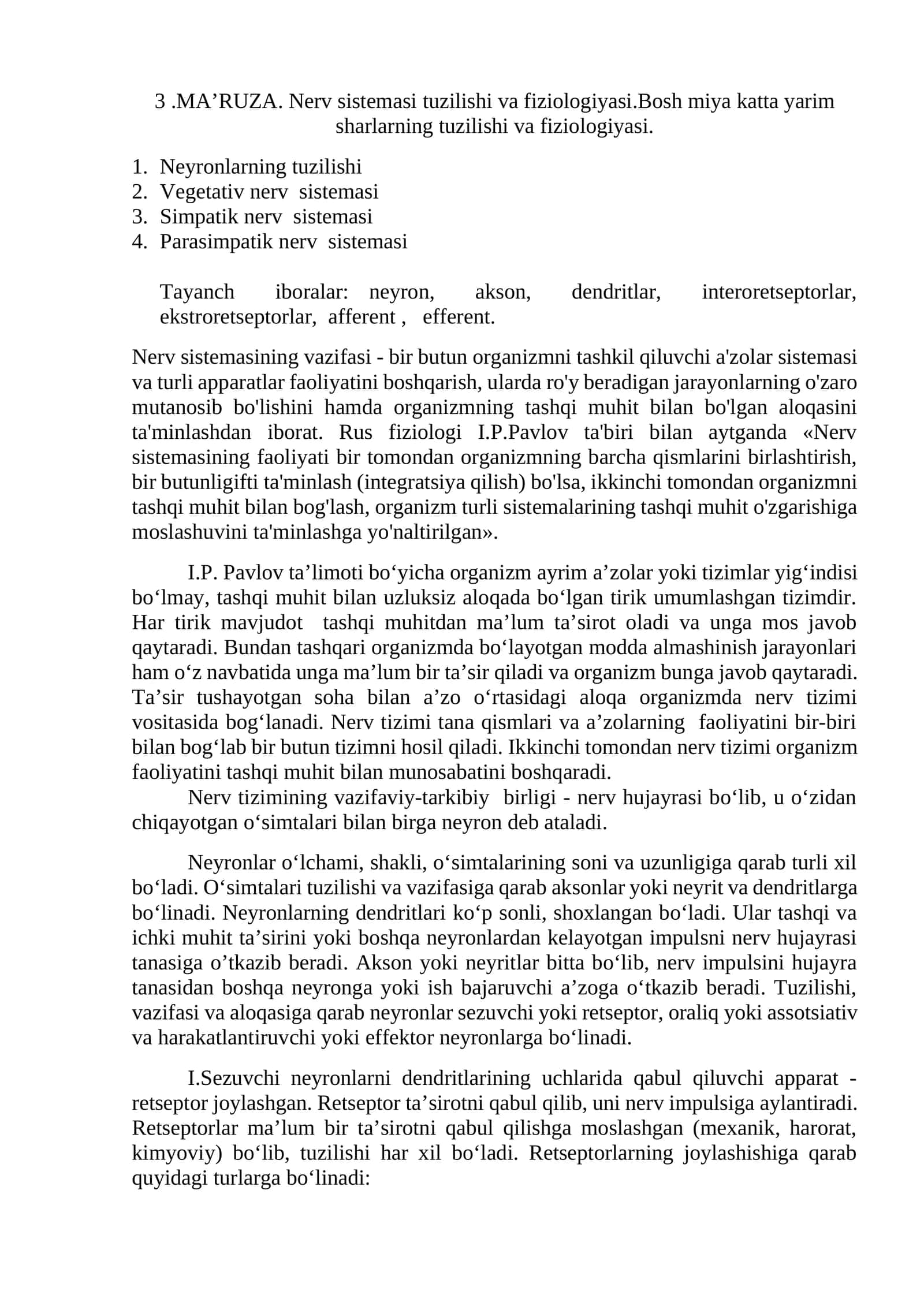 Nerv sistemasi tuzilishi va fiziologiyasi. Bosh miya katta yarim sharlarning tuzilishi va fiziologiyasi 1