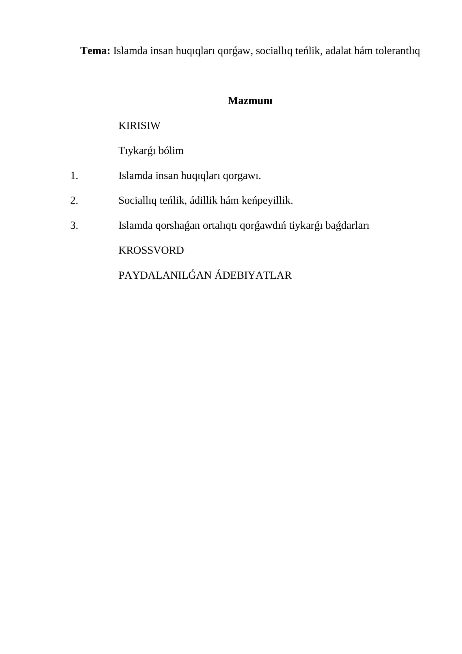 Islamda insan huqıqları qorǵaw, sociallıq teńlik, adalat hám tolerantlıq 1