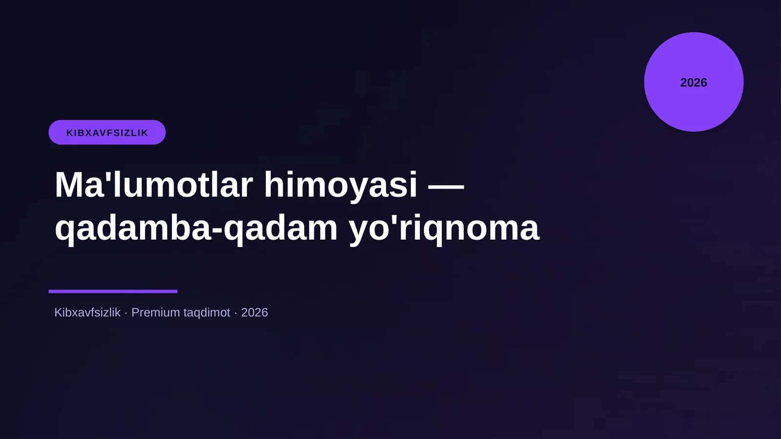 Ma'lumotlar himoyasi — qadamba-qadam yo'riqnoma 1