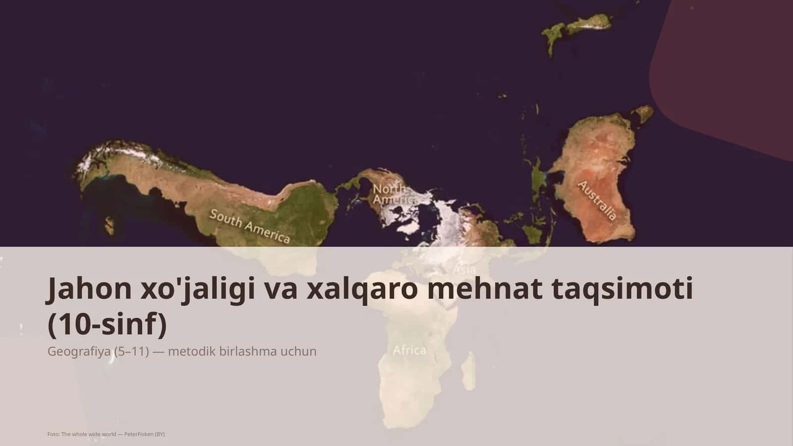 Jahon xo'jaligi va xalqaro mehnat taqsimoti (10-sinf) 1