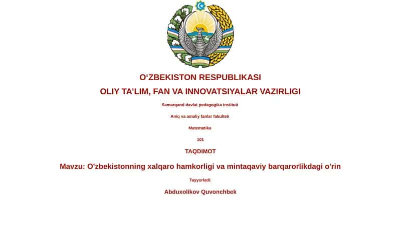 O'zbekistonning xalqaro hamkorligi va mintaqaviy barqarorlikdagi o'rin 1