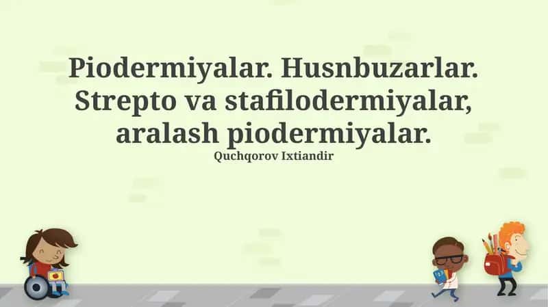 Strepto- va Stafilodermiyalar, Aralash Piodermalar 1