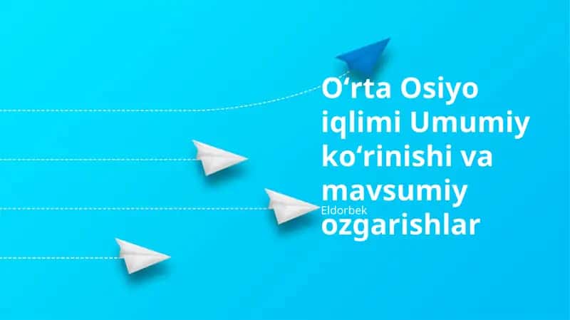 Oʻrta Osiyo iqlimi Umumiy koʻrinishi va mavsumiy ozgarishlar 1
