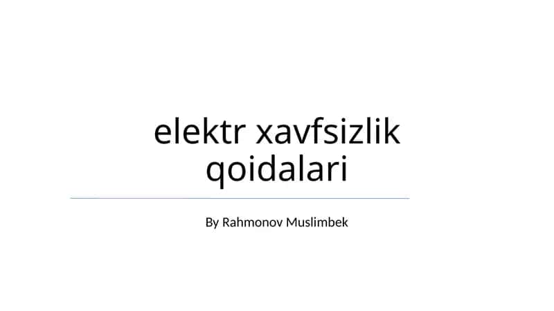 elektr xavfsizlik qoidalari 1