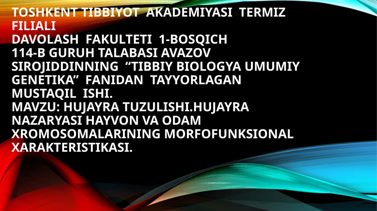TIBBIY BIOLOGYA UMUMIY GENETIKA 1