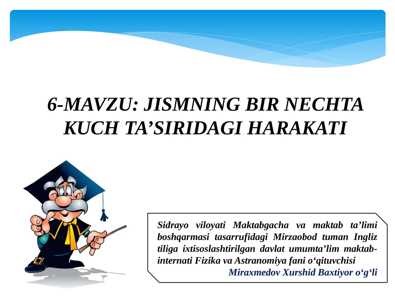 JISMNING BIR NECHTA KUCH TA’SIRIDAGI HARAKATI 1