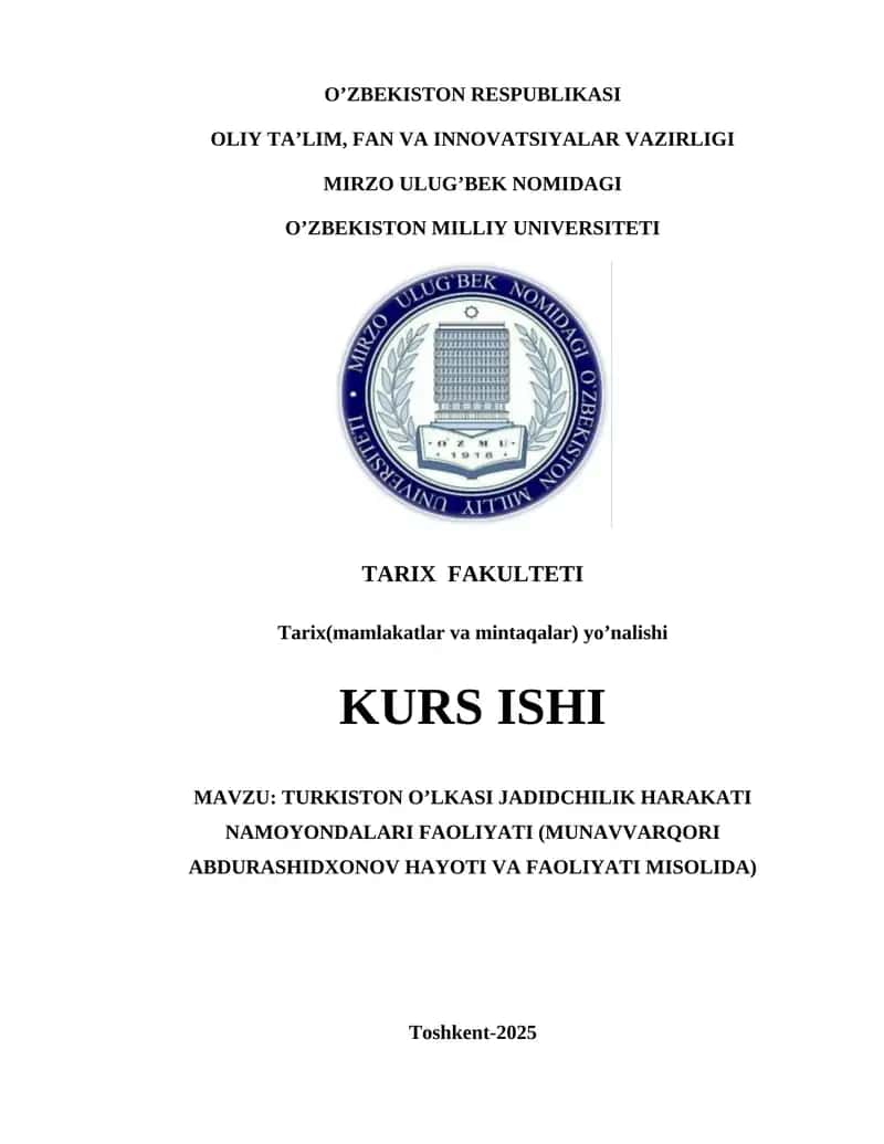 TURKISTON O’LKASI JADIDCHILIK HARAKATI NAMOYONDALARI FAOLIYATI (MUNAVVARQORI ABDURASHIDXONOV HAYOTI VA FAOLIYATI MISOLIDA) 1