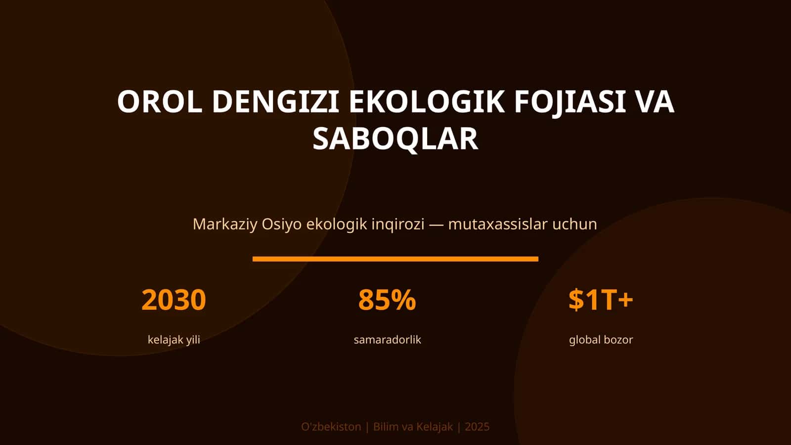 Orol Dengizi Ekologik Fojiasi va Saboqlar 1