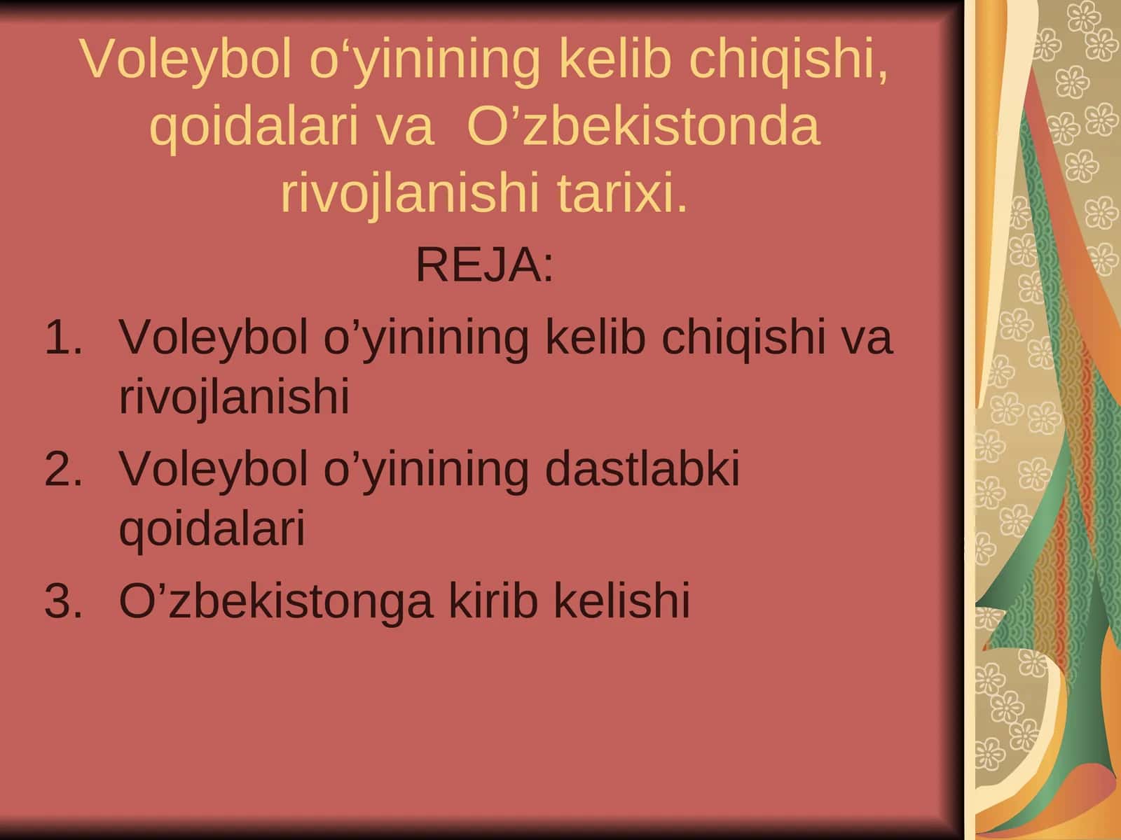Voleybol o‘yinining kelib chiqishi, qoidalari va O’zbekistonda rivojlanishi tarixi 1