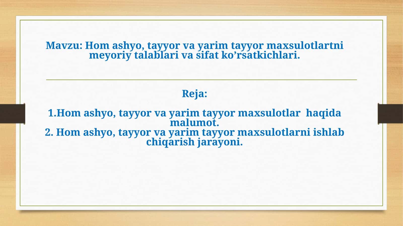 Hom ashyo maxsuylotlari 1
