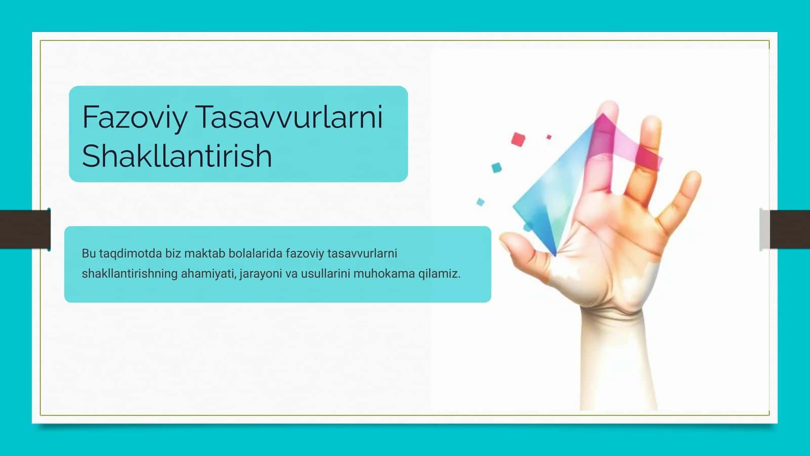 Fazoviy Tasavvurlarni Shakllantirish 1