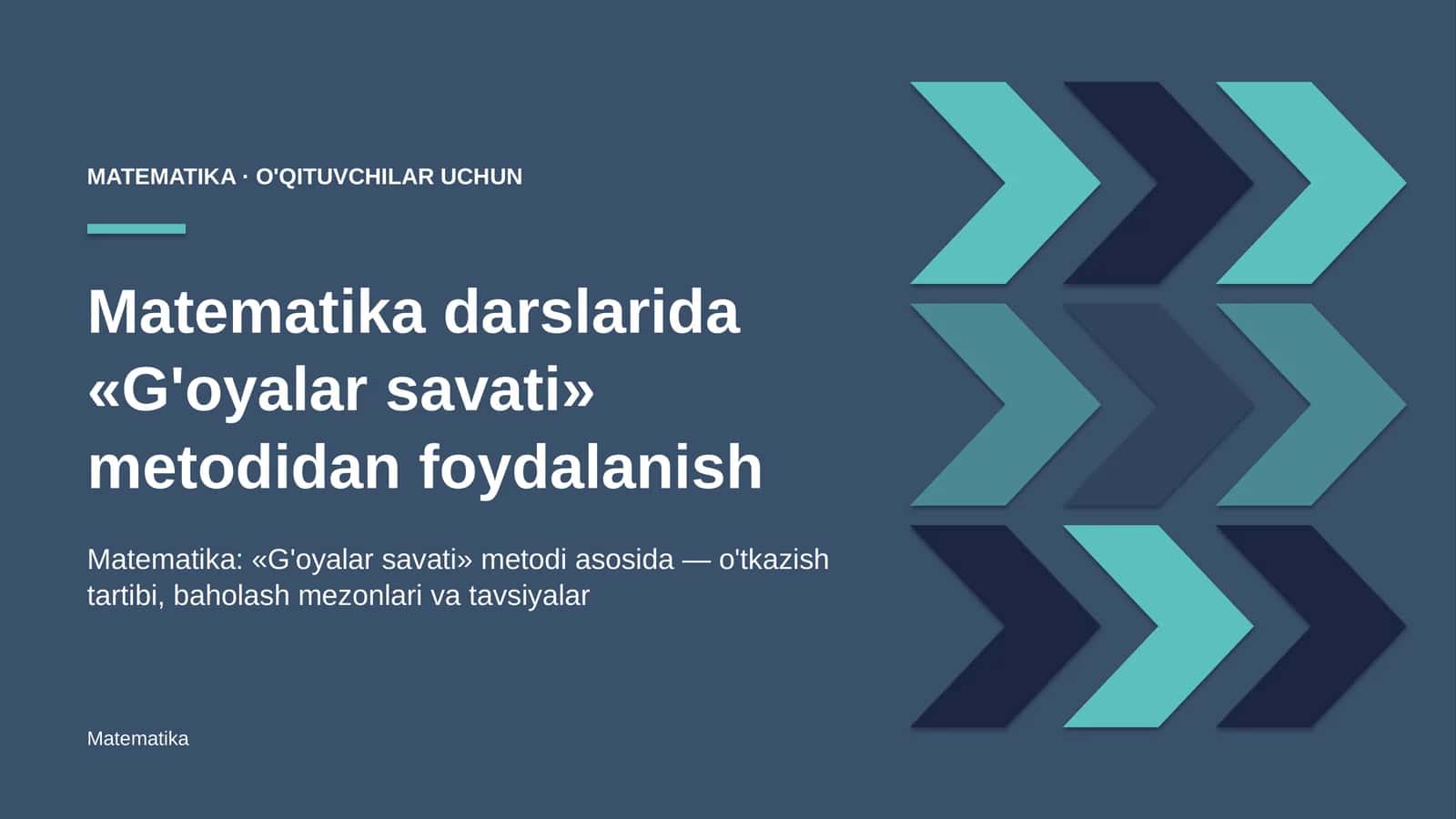 matematika darslarida g'oyalar savati metodidan foydalanish 5181 1