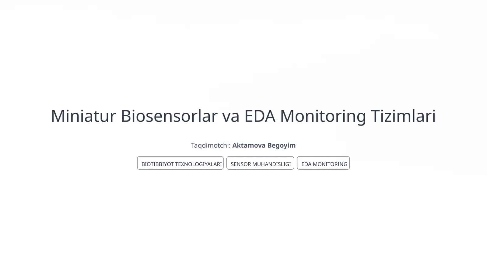 Miniatur Biosensorlar va EDA Monitoring Tizimlari 1
