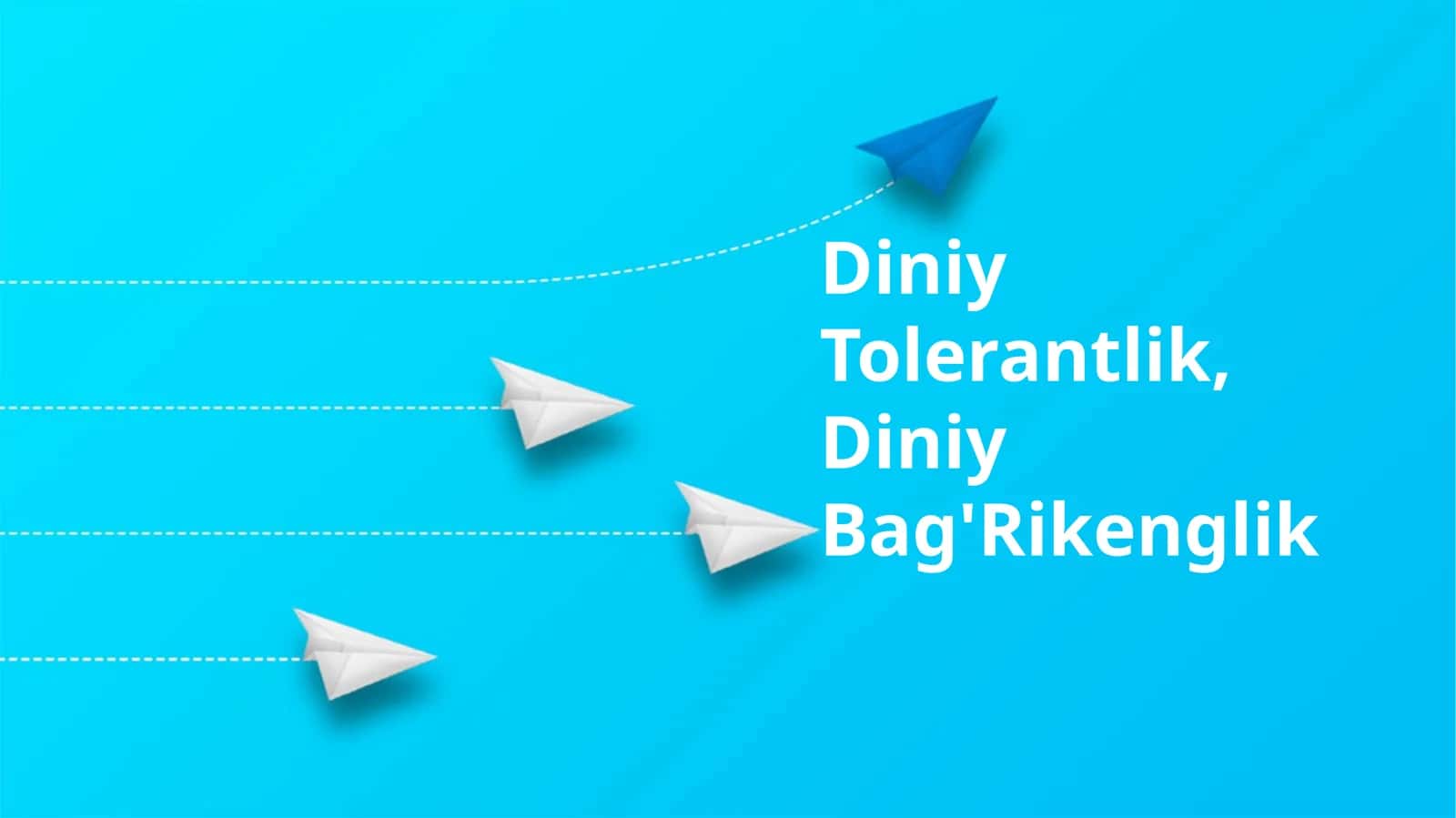 Diniy Tolerantlik, Diniy Bag'Rikenglik 1